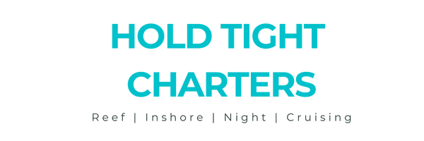 The image contains the text "HOLD TIGHT CHARTERS" with "Reef | Inshore | Night | Cruising" underneath in smaller font.